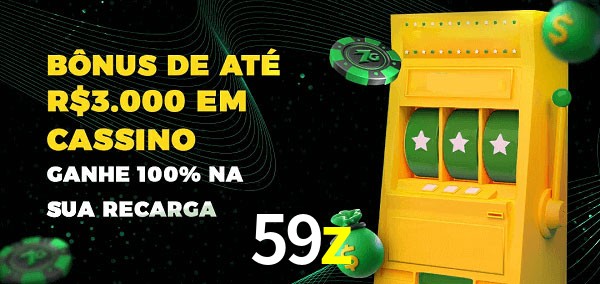 59z melhor bônus de depósito